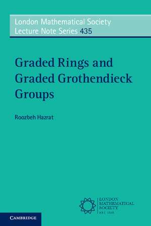 Graded Rings and Graded Grothendieck Groups de Roozbeh Hazrat