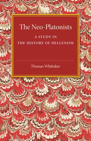 The Neo-Platonists de Thomas Whittaker