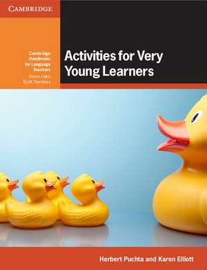 Activities for Very Young Learners Book with Online Resources de Herbert Puchta