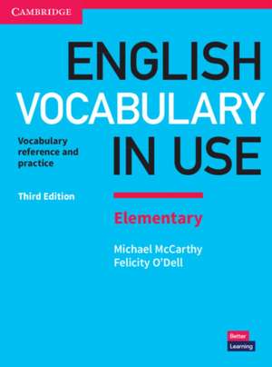 English Vocabulary in Use Elementary Book with Answers: Vocabulary Reference and Practice de Michael McCarthy