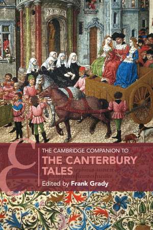 The Cambridge Companion to The Canterbury Tales de Frank Grady