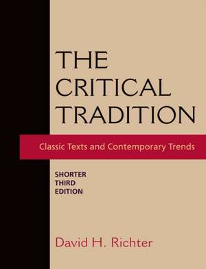 The Critical Tradition de David H. Richter