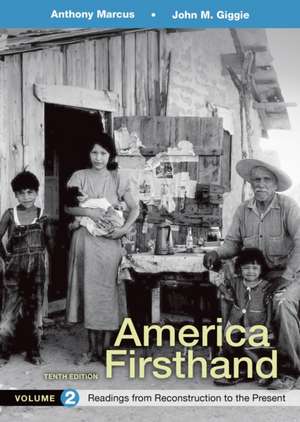 Marcus, A: America Firsthand, Volume 2