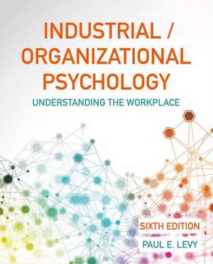 Industrial/Organizational Psychology de Paul Levy