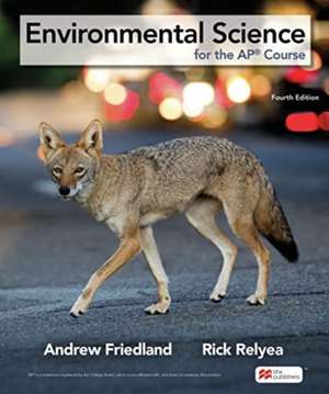 Environmental Science for the AP® Course de Andrew Friedland