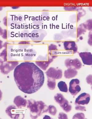 Practice of Statistics in the Life Sciences, Digital Update (International Edition) de Brigitte Baldi