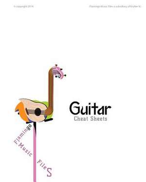 Guitar Cheat Sheets de Flamingo Music Files