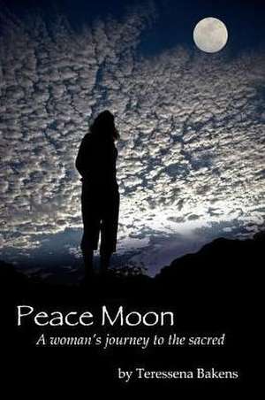 Peace Moon de Teressena Bakens