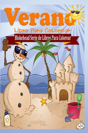 Verano Libro Para Colorear de El Blokehead