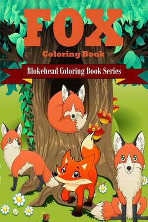 Fox Coloring Book de The Blokehead