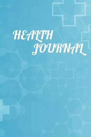 Health Journal de The Blokehead