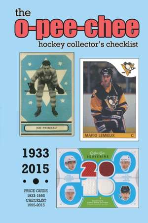 O-Pee-Chee Hockey Collector's Checklist: The North London Line de Richard Scott