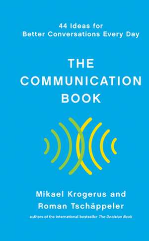 The Communication Book de Mikael Krogerus