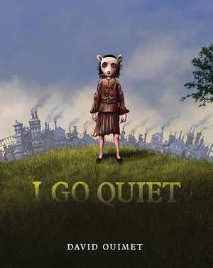 I Go Quiet de David Ouimet