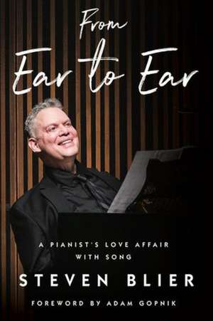 From Ear to Ear de Steven Blier