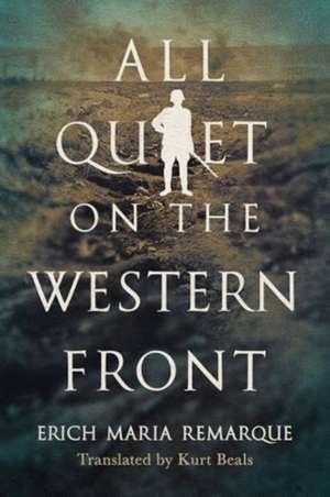 All Quiet on the Western Front de Erich Maria Remarque