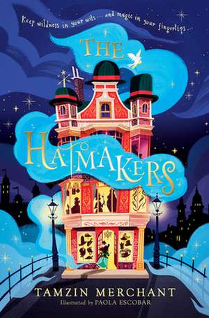 The Hatmakers de Tamzin Merchant