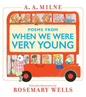 Poems from When We Were Very Young de A. A. Milne