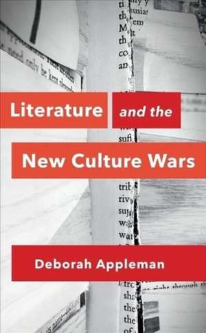 Literature and the New Culture Wars – Triggers, Cancel Culture, and the Teacher′s Dilemma de Deborah Appleman