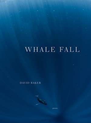 Whale Fall de David Baker