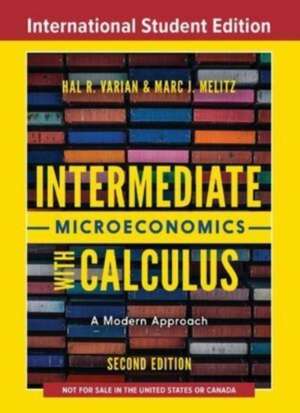 Intermediate Microeconomics with Calculus – A Modern Approach with Norton Illumine Ebook, Smartwork, and Activities, ISE de Hal R. Varian