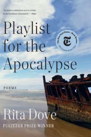 Playlist for the Apocalypse de Rita Dove