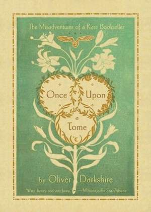 Once Upon a Tome de Oliver Darkshire