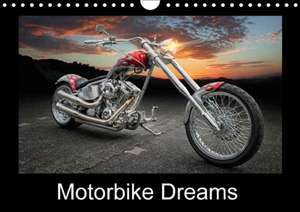 Motorbike Dreams (Wall Calendar 2018 DIN A4 Landscape) de N N