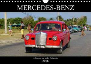 MERCEDES-BENZ (Wall Calendar 2018 DIN A4 Landscape) de Henning von Loewis of Menar