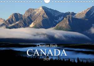 Canada Christian Heeb / UK Version (Wall Calendar 2020 DIN A4 Landscape) de Christian Heeb