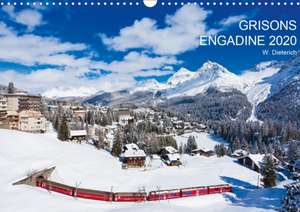 Grisons Engadine 2020 / UK-Version (Wall Calendar 2020 DIN A3 Landscape) de Werner Dieterich