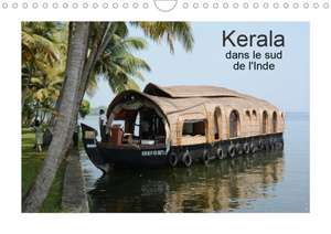 Kerala, dans le sud de l'Inde (Calendrier mural 2020 DIN A4 horizontal) de Angelika Et Joachim Beuck