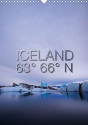 Iceland 63° 66° N (Wall Calendar 2020 DIN A3 Portrait) de Frank Paul Kaiser