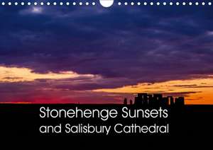 Stonehenge Sunsets & Salisbury Cathedral (Wall Calendar 2020 DIN A4 Landscape) de Mark Cooper