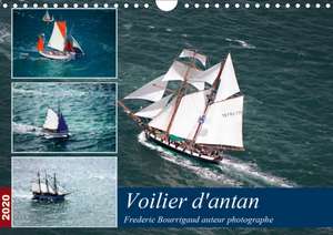 Voiliers d'antan (Calendrier mural 2020 DIN A4 horizontal) de Bourrigaud Frédéric