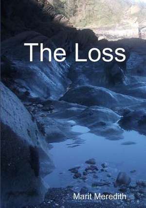 The Loss de Marit Meredith