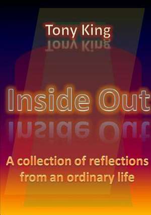 Inside Out de Tony King