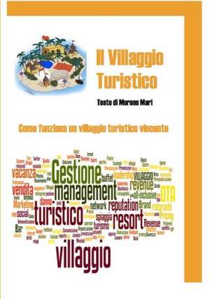 Il Villaggio Turistico de Moreno Mari