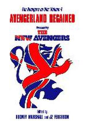 Avengerland Regained de Rodney Marshall
