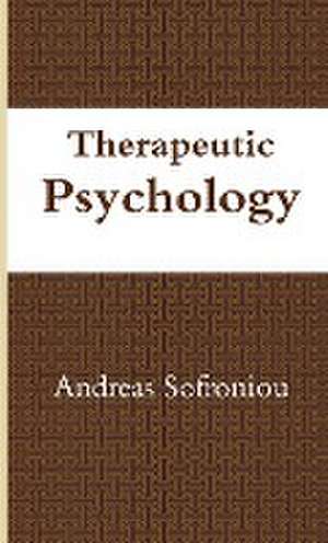 Therapeutic Psychology de Andreas Sofroniou