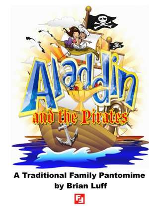 Aladdin and the Pirates de Brian Luff