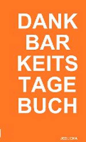 Dankbarkeitstagebuch de Jedlicka