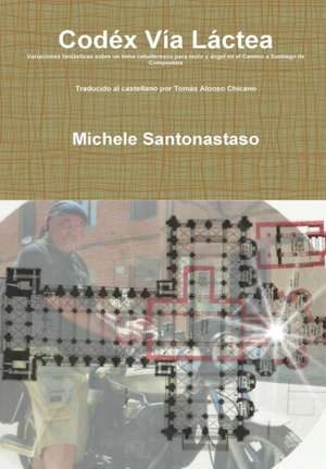 Codéx Vía Láctea de Michele Santonastaso