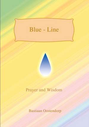 Blue Line de Bastiaan Oostendorp