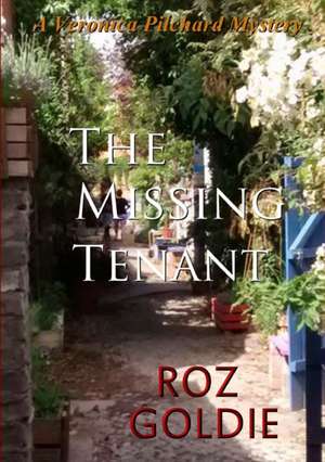 The Missing Tenant de Roz Goldie