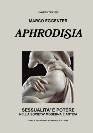 Aphrodisia de Marco Eggenter