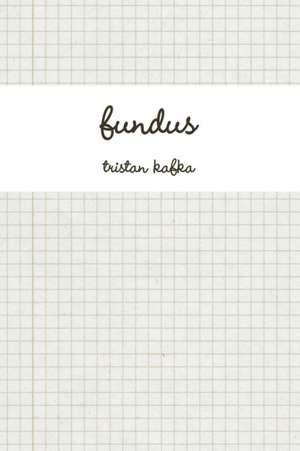 Fundus de Tristan Kafka