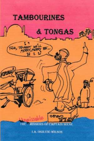 Tambourines & Tongas de I. a. Ogilvie-Wilson