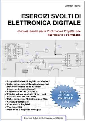 Esercizi Svolti Di Elettronica Digitale de Antonio Boezio