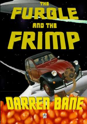 The Furgle and the Frimp de Darren Bane